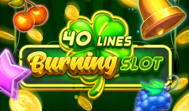Burning Slot 40